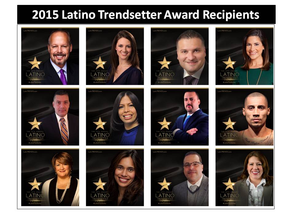 Thirteenth Annual Latino Trendsetter Awards Announced